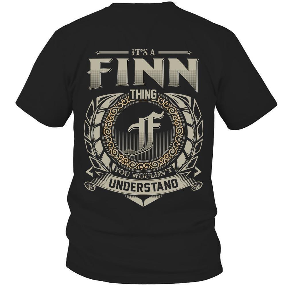 Its Finn Thing You Wouldnt Understand D8 T Shirt